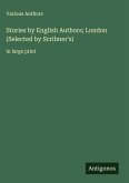 Stories by English Authors; London (Selected by Scribner's)