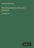 The Life and Death of the Lord Cromwell
