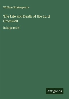 Cover The Life and Death of the Lord Cromwell