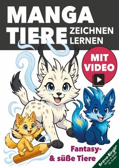 Cover Manga-Tiere zeichnen lernen - für Kinder ab 8 mit tollen Zeichen-Videos