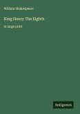 King Henry The Eighth
