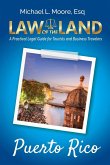 Law of the Land - Puerto Rico Law of the Land - Puerto Rico