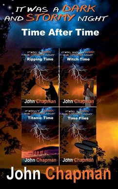 It Was A Dark And Stormy Night - Time After Time - Chapman, John It Was A Dark And Stormy Night - Time After Time - Chapman, John