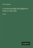 A Journey through the Kingdom of Oude, in 1849-1850