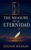 The Measure of Eternity The Measure of Eternity
