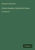 Urbain Grandier; Celebrated Crimes