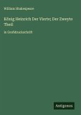 König Heinrich Der Vierte; Der Zweyte Theil