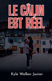 Le câlin est réel