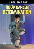 Hoop Dancer Determination (eBook, ePUB)