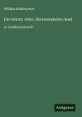 Der Sturm; Oder, Die bezauberte Insel