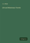 Life and Missionary Travels