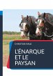 L'énarque et le paysan - Bild 1