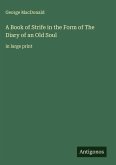 A Book of Strife in the Form of The Diary of an Old Soul