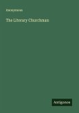 The Literary Churchman