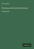 The Human Drift And Other Stories