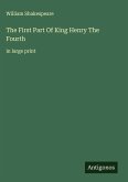 The First Part Of King Henry The Fourth
