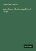 An Art Tour to Northern Capitals of Europe