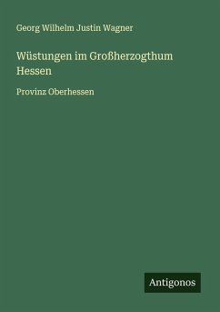 Wüstungen im Großherzogthum Hessen Cover Wüstungen im Großherzogthum Hessen