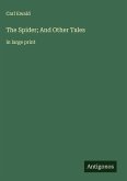 The Spider; And Other Tales