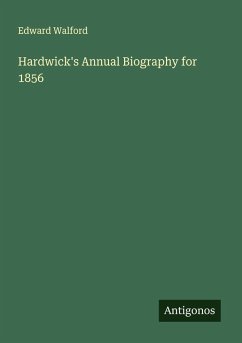 Hardwick's Annual Biography for 1856 - Walford, Edward