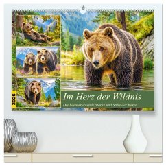 Im Herz der Wildnis. Die beeindruckende Stärke und Stille der Bären (hochwertiger Premium Wandkalender 2026 DIN A2 quer), Kunstdruck in Hochglanz