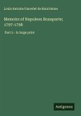 Memoirs of Napoleon Bonaparte; 1797-1798 Memoirs of Napoleon Bonaparte; 1797-1798