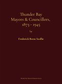 Thunder Bay Mayors & Councillors, 1873-1945