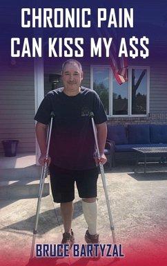 Cover CHRONIC PAIN CAN KISS MY ASS