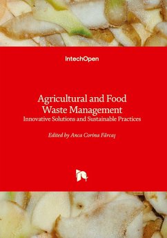 Cover Agricultural and Food Waste Management - Innovative Solutions and Sustainable Practices