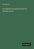 Precedents or Practical Forms in Actions at Law