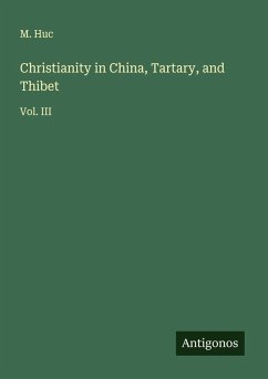 Christianity in China, Tartary, and Thibet Cover Christianity in China, Tartary, and Thibet