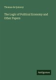 The Logic of Political Economy and Other Papers