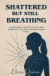 Shattered But Still Breathing-A... - Bild 1