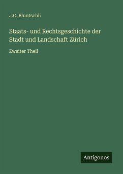 Cover Staats- und Rechtsgeschichte der Stadt und Landschaft Zürich