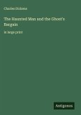 The Haunted Man and the Ghost's Bargain