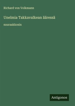 Cover Unelmia Takkavalkean ääressä