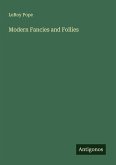 Modern Fancies and Follies