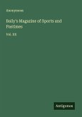 Baily's Magazine of Sports and Pastimes