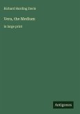 Vera, the Medium Vera, the Medium