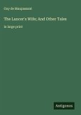 The Lancer's Wife; And Other Tales The Lancer's Wife; And Other Tales