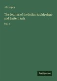 The Journal of the Indian Archipelago and Eastern Asia