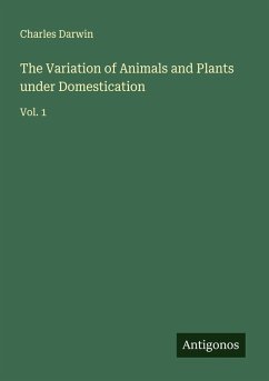 Cover The Variation of Animals and Plants under Domestication