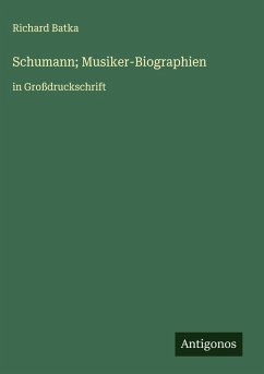 Cover Schumann; Musiker-Biographien