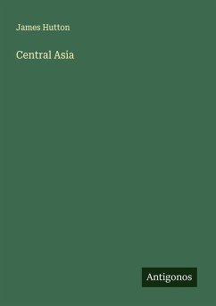 Central Asia - Hutton, James