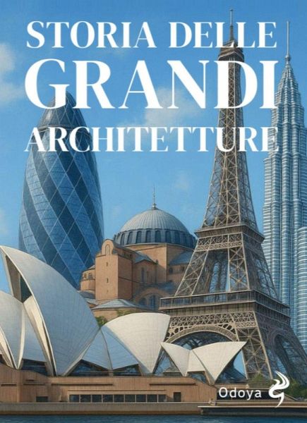 Storia delle grandi architetture Storia delle grandi architetture