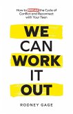 We Can Work It Out