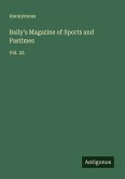 Baily's Magazine of Sports and Pastimes