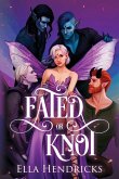 Fated or Knot Fated or Knot