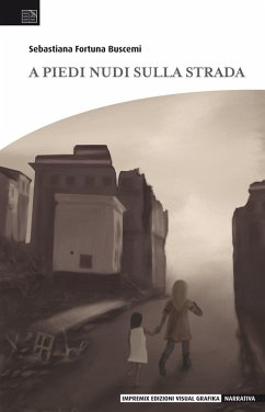 A piedi nudi sulla strada - Buscemi, Sebastiana Fortuna