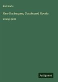 New Burlesques; Condensed Novels